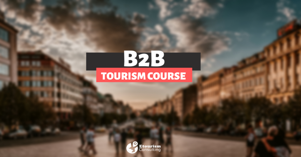 B2B TOURISM COURSE