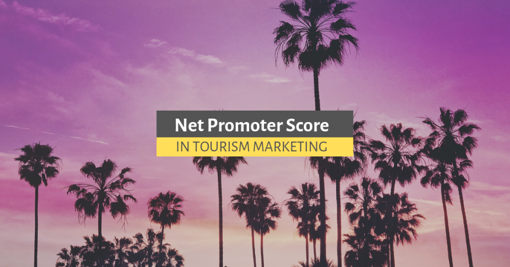 NET PROMOTER SCORE IN TOURISM MARKETING