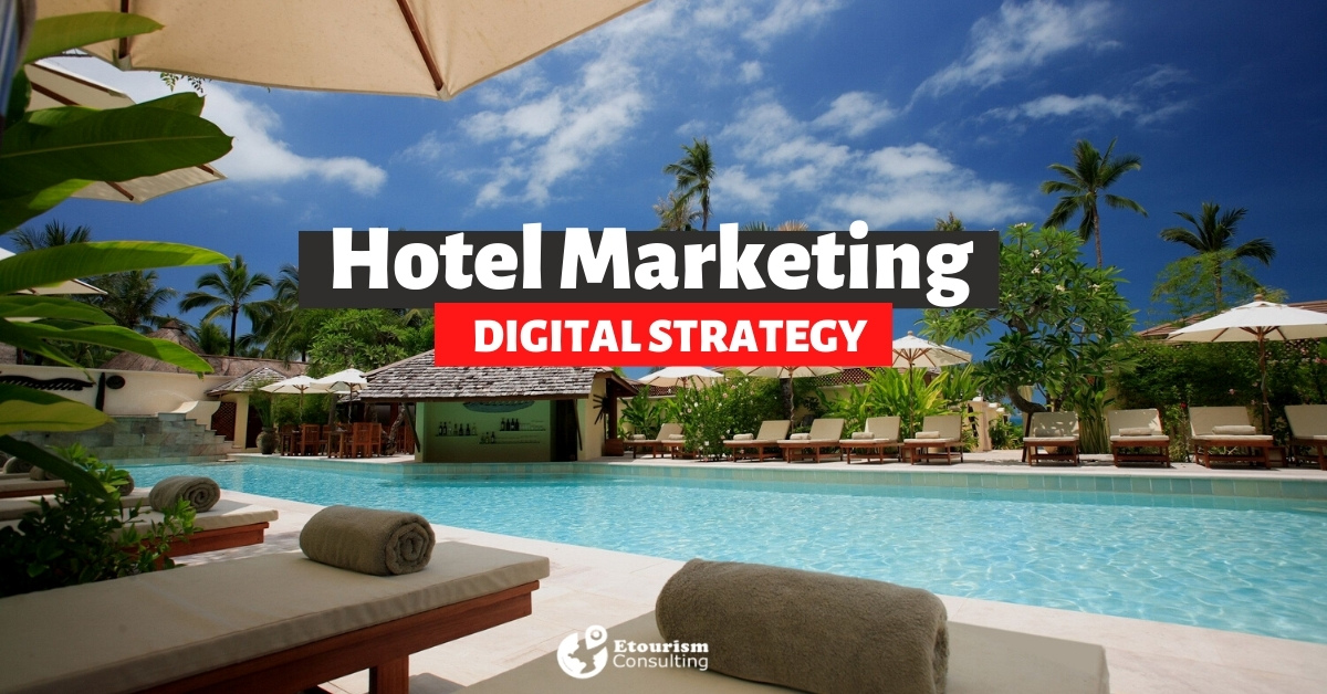 hotel digital marketing strategy